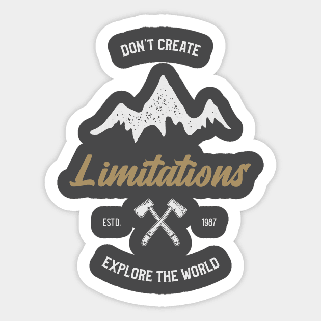 Don't Create Limitations Sticker by Melo Designs